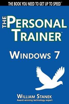 Paperback Windows 7: The Personal Trainer Book