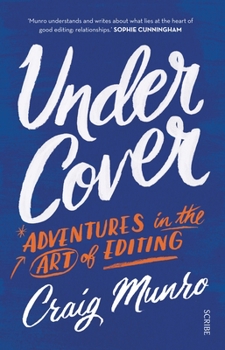 Paperback Under Cover: Adventures in the Art of Editing Book