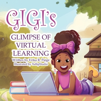 Paperback GIGI's GLIMPSE of VIRTUAL LEARNING Book