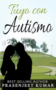 Paperback Tuyo con Autismo [Spanish] Book