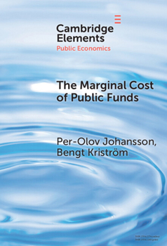 Hardcover The Marginal Cost of Public Funds Book