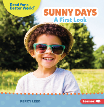 Paperback Sunny Days: A First Look Book