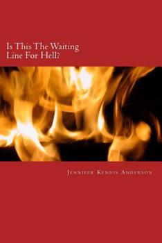 Paperback Is This The Waiting Line For Hell? Book