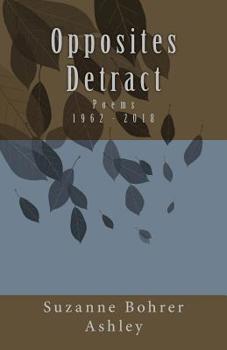 Paperback Opposites Detract: Poems Book