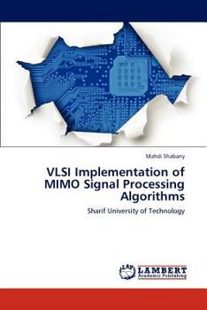 Paperback VLSI Implementation of MIMO Signal Processing Algorithms Book