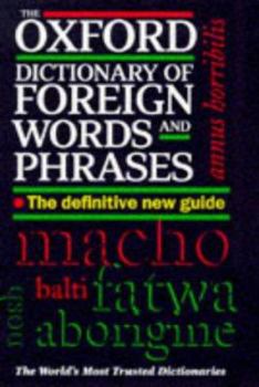 Hardcover The Oxford Dictionary of Foreign Words and Phrases Book