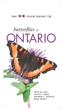 Paperback The ROM Field Guide to Butterflies of Ontario Book