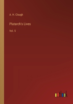 Paperback Plutarch's Lives: Vol. 5 Book