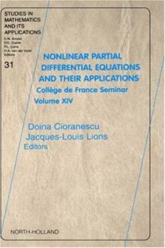 Hardcover Nonlinear Partial Differential Equations and Their Applications: College de France Seminar Volume XIV Volume 31 Book