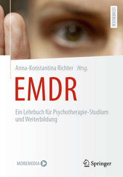 Paperback EMDR: Ein Lehrbuch Für Psychotherapie-Studium Und Weiterbildung [German] Book