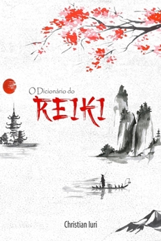 Paperback O Dicionário do Reiki [Portuguese] Book