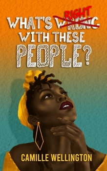 Paperback What's Right with these People? Book