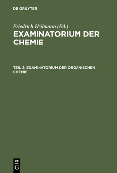 Hardcover Examinatorium Der Organischen Chemie [German] Book