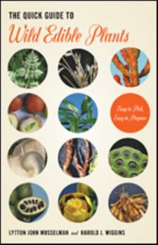 Paperback The Quick Guide to Wild Edible Plants Book