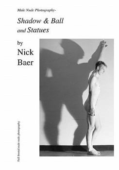 Paperback Male Nude Photography- Ball & Shadow and Statues Book