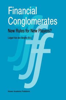 Paperback Financial Conglomerates: New Rules for New Players? Book