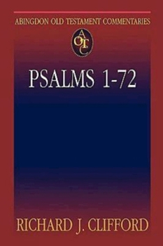 Psalms 1-72 (Abingdon Old Testament Commentaries) - Book  of the Abingdon Old Testament Commentary