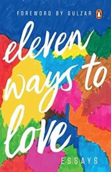 Hardcover Eleven Ways to Love:: Essays Book