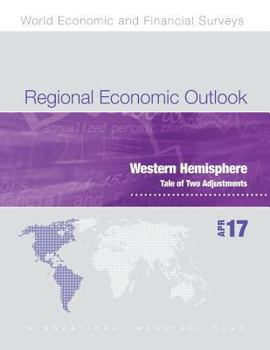 Paperback Regional Economic Outlook, April 2017: Western Hemisphere Department Book