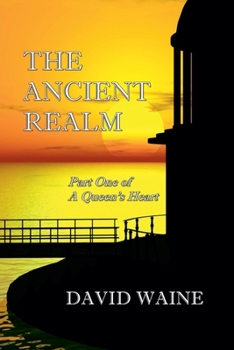 The Ancient Realm (Queen's Heart)