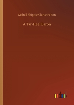 Paperback A Tar-Heel Baron Book