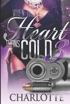 Paperback When The Heart Turns Cold 3 Book