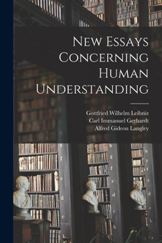 Paperback New Essays Concerning Human Understanding Book