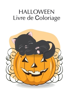 Paperback Halloween Livre de &#1057;oloriage: livre à colorier Halloween avec des créatures fantaisie pour enfants d'âge préscolaire, 2-4 ans, avec: Monstres bo [French] Book