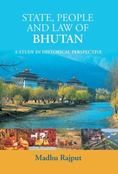 Hardcover State, People Law Of Bhutan Book