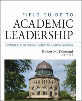 Hardcover Field Guide to Academic Leadership Book