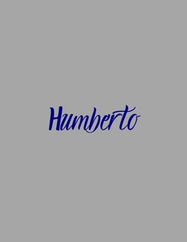 Paperback Humberto: notebook with the name on the cover, elegant, discreet, official notebook for notes, dot grid notebook, Book