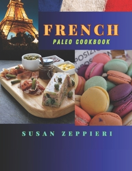Paperback French Paleo Cookbook Book