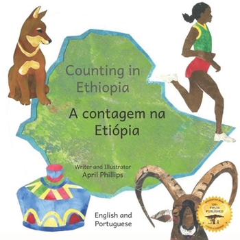 Counting In Ethiopia: From One Ethiopian Sunrise to 10 Red Coffee Berries in Portuguese and English