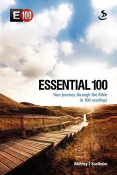 Paperback Essential 100: Your Journey Through the Bible in 100 Readings Book
