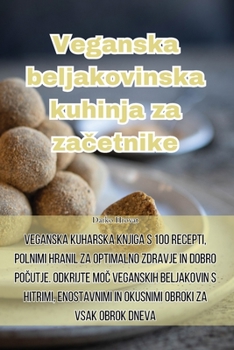 Paperback Veganska beljakovinska kuhinja za začetnike [Slovenian] Book