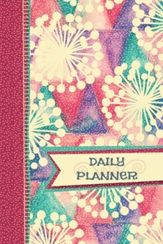 Daily Planner: 90 Day 3 Month Undated Planner Schedule Your Day To Focus On Your Life Goals 6x9 91 Pages