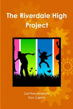 Paperback The Riverdale High Project Book