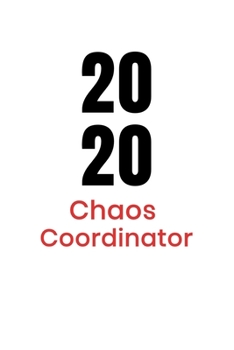 Chaos Coordinator To Do List Notebook: 120 Pages To Do List / Check List Gift Notebook