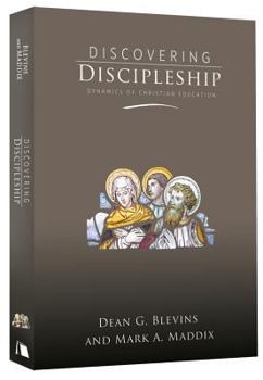 Hardcover Discovering Discipleship: Dynamics of Christian Education Book