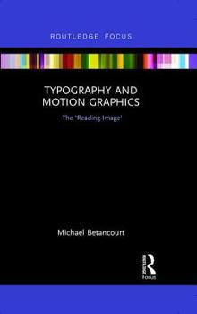 Hardcover Typography and Motion Graphics: The 'Reading-Image' Book