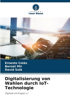 Paperback Digitalisierung von Wahlen durch IoT-Technologie [German] Book