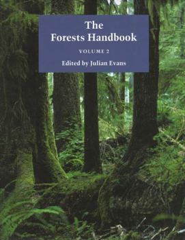 Hardcover The Forests Handbook, Volume 2: Applying Forest Science for Sustainable Management Book