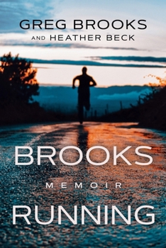 Paperback Brooks Running : Memoir Book