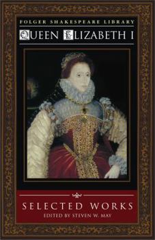 Paperback Queen Elizabeth I: Selected Works Book