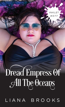 Paperback Dread Empress Of All The Oceans Book