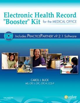 Paperback Electronic Health Record "Booster Kit" for the Medical Office [With Practicepartner V9.2.1 Software] Book