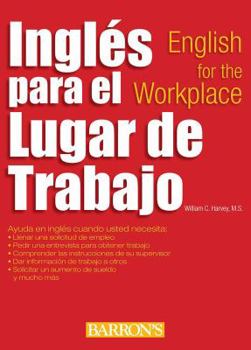 Paperback Ingles Para El Lugar de Trabajo: English for the Workplace Book