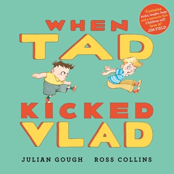 Paperback When Tad Kicked Vlad Book