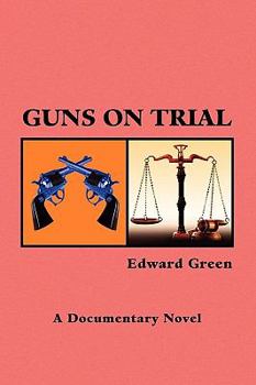 Hardcover Guns on Trial Book