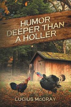 Paperback Humor Deeper Than A Holler Book